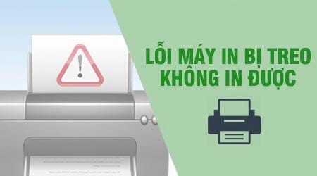 Hướng dẫn sửa máy in bị treo