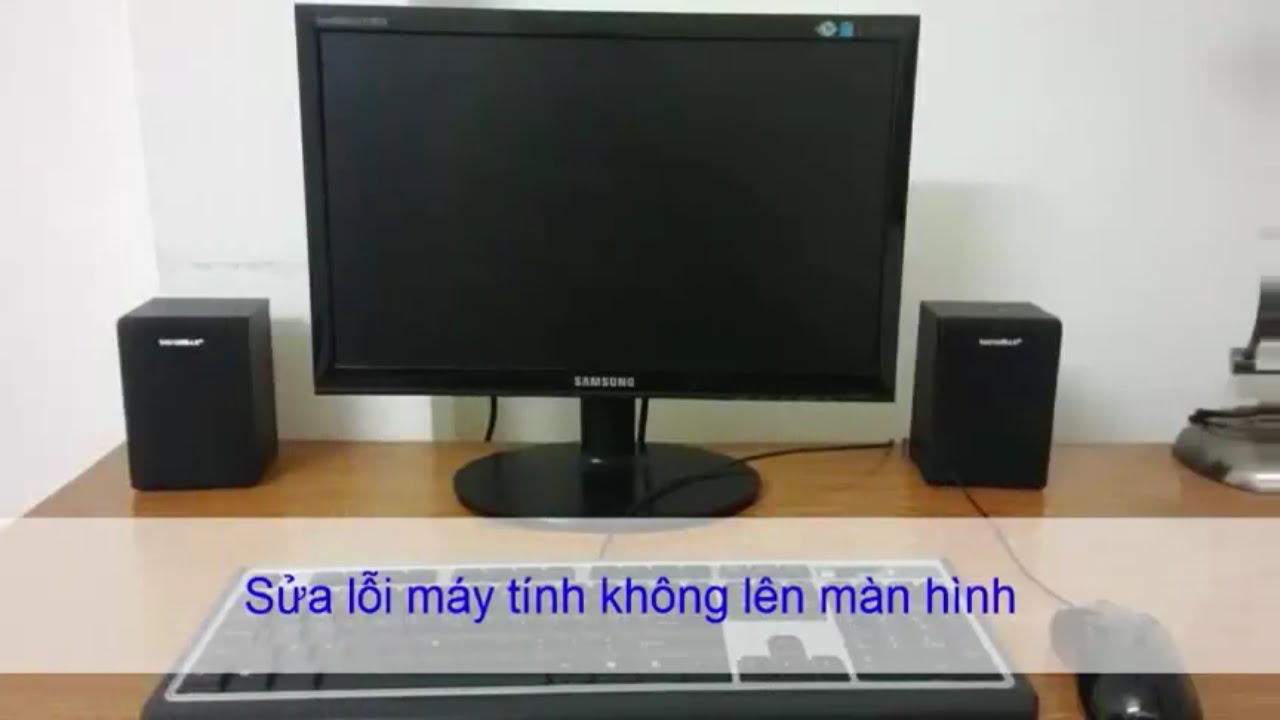 Hướng dẫn sửa máy tính không lên màn hình